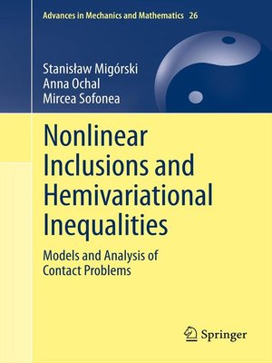 cover image of Nonlinear Inclusions and Hemivariational Inequalities